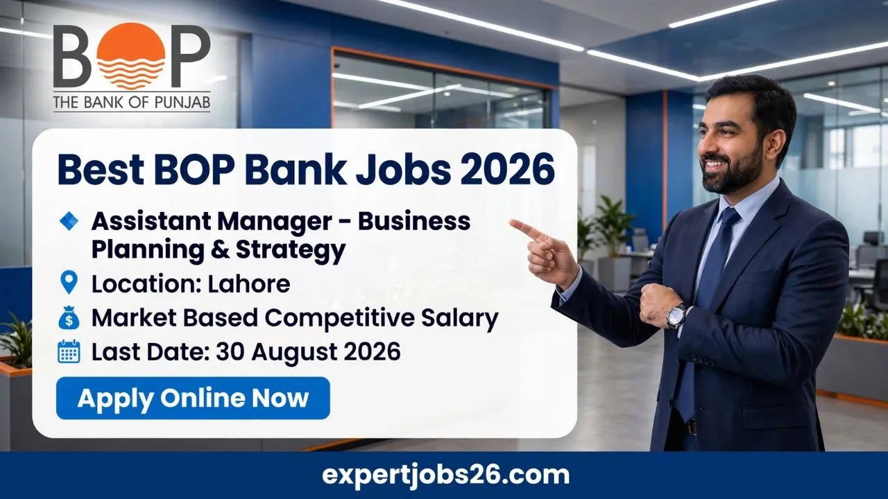 Best BOP Bank Jobs 2026 – Assistant Manager in Lahore Apply Online