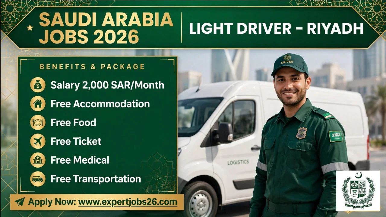Excellent Saudi Arabia Jobs 2026 Light Driver Job in Riyadh