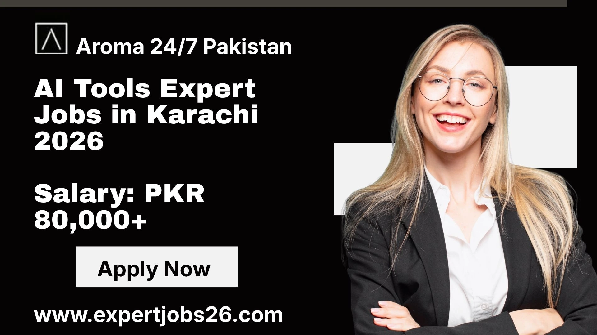 Exciting AI Tools Expert Jobs in Karachi 2026 Aroma 247
