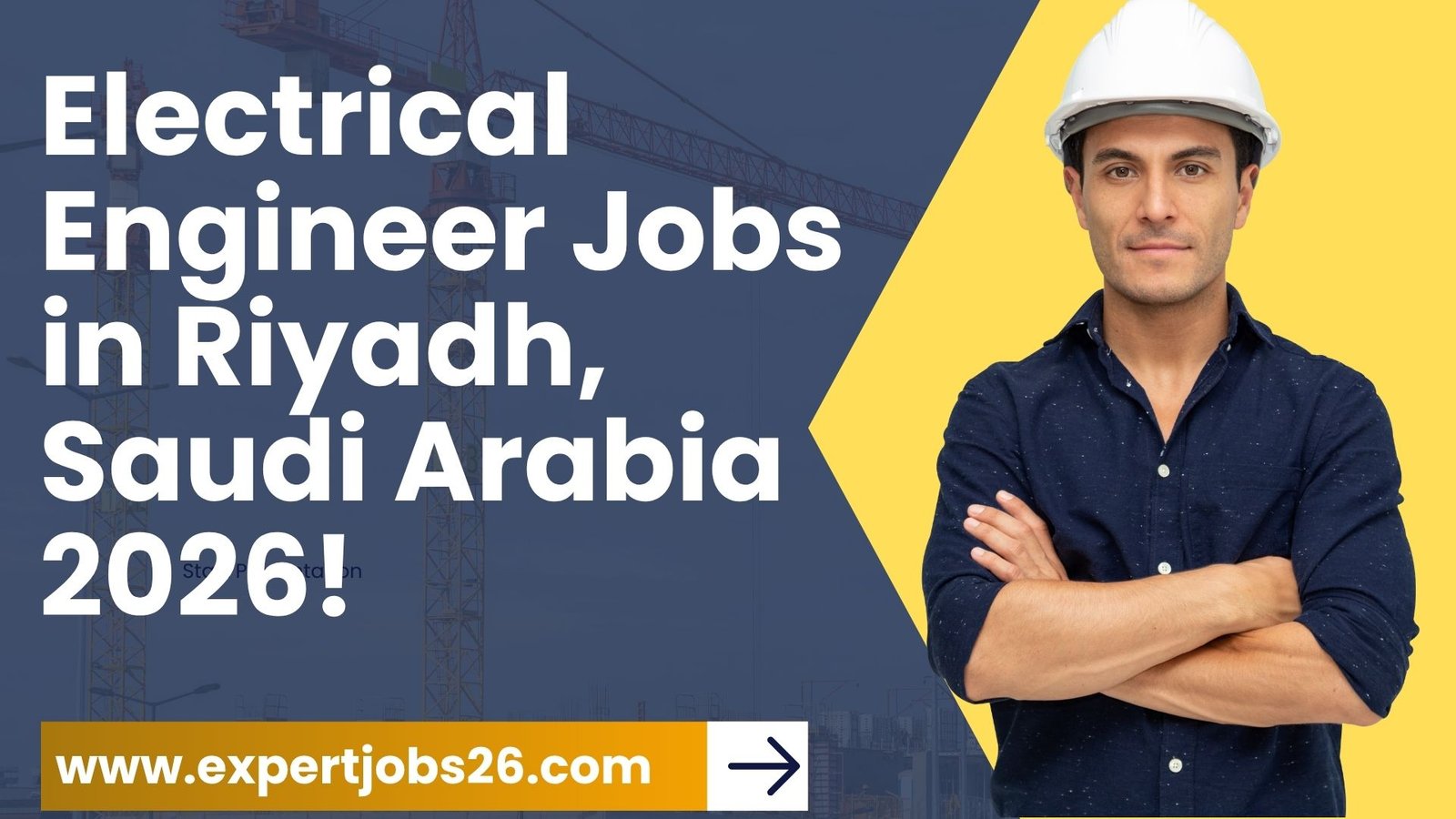 Latest Electrical Engineer Jobs 2026 Work in Riyadh, Saudi Arabia