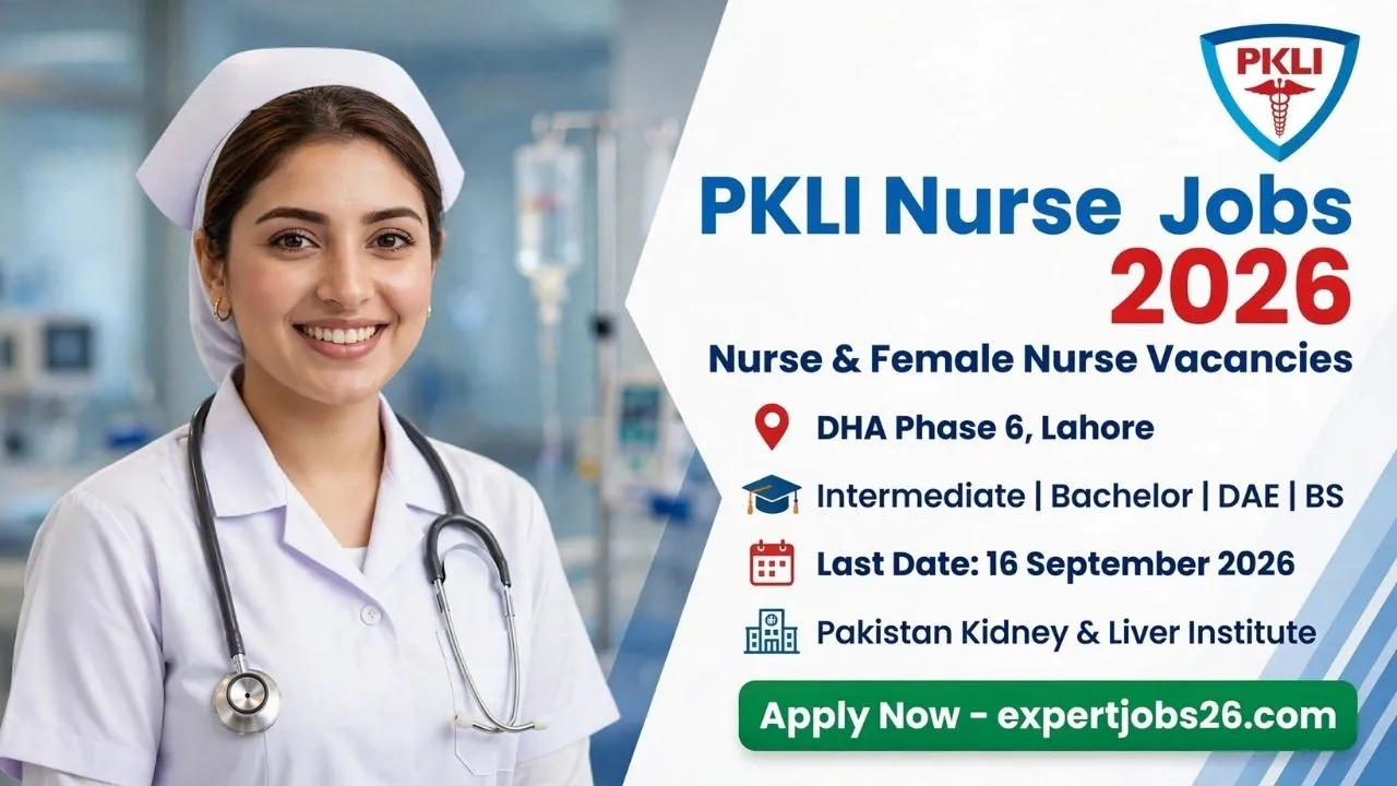 Latest Great PKLI Nurse Jobs 2026 in Lahore Apply Online